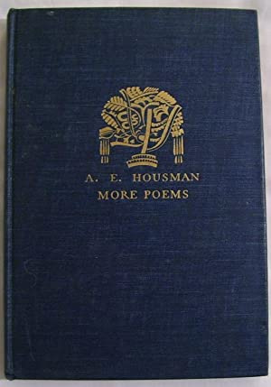 A. E. Housman: More Poems